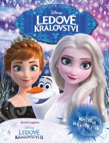 Ledové království - Knížka na celý rok - kolektiv autorů, Vázaná