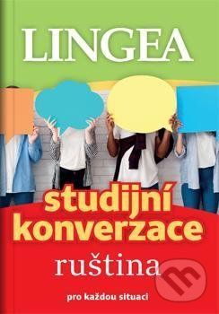 Ruština - Studijní konverzace pro každou situaci - kolektiv autorů, Brožovaná