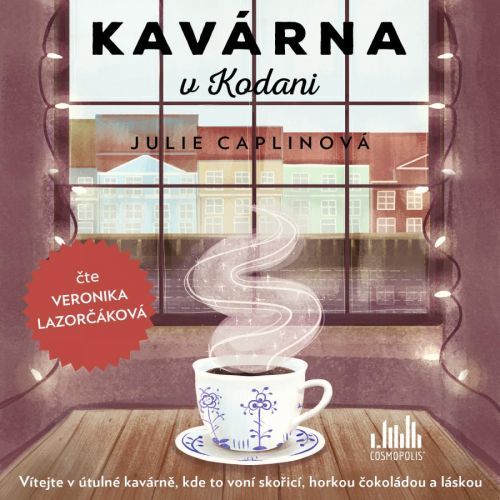 Kavárna v Kodani (AUDIOKNIHA CD), Caplinová Julie