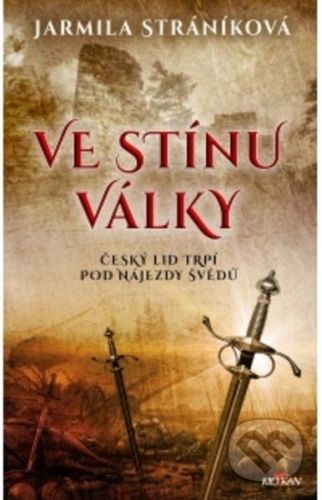 Ve stínu války - Jarmila Stráníková