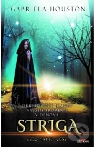 Striga - Gabriela Houston