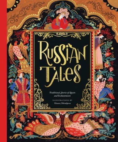 Russian Tales - Dinara Mirtalipova (ilustrátor)