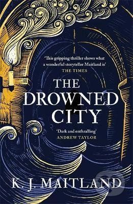 The Drowned City - K.J. Maitland