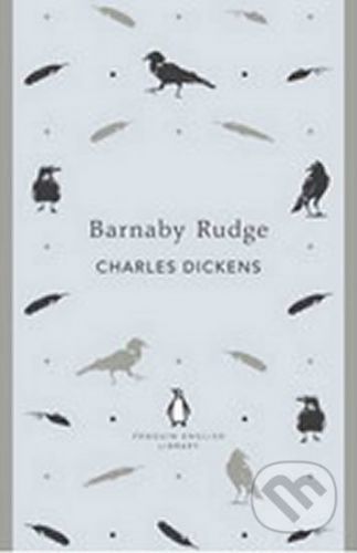 Barnaby Rudge - Dickens Charles