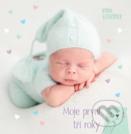 Moje první tři roky - Adéla Lapáčková