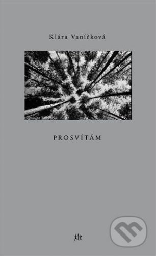 Prosvítám - Vaníčková Klára, Brožovaná