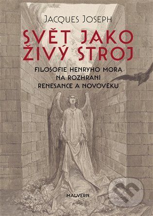 Svět jako živý stroj - Joseph Jacgues, Brožovaná