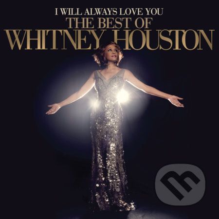 Whitney Houston: I Will Always Love You: The Best Of Whitney Houston LP - Whitney Houston