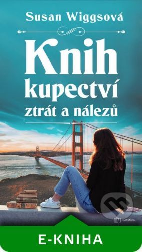 Knihkupectví ztrát a nálezů - Susan Wiggs
