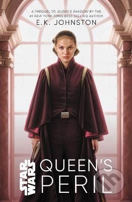 Star Wars: Queen's Peril - E.K. Johnston