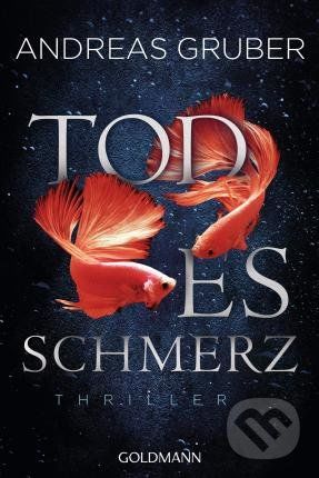 Todesschmerz - Andreas Gruber