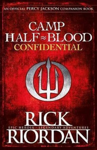 Riordan Rick: Camp Half-Blood Confidential
