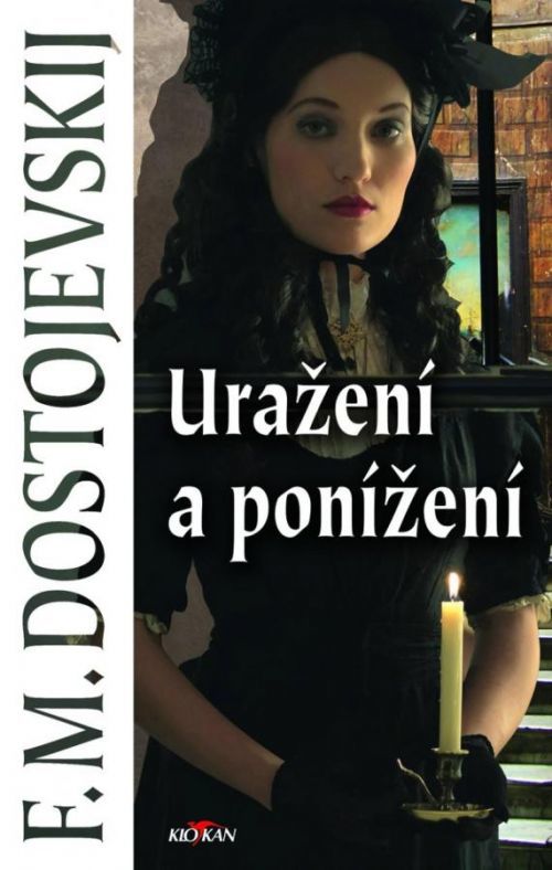 Uražení a ponížení, Vázaná