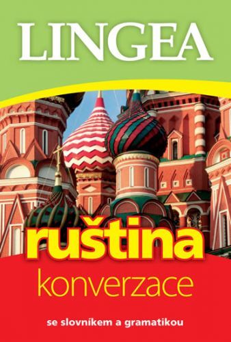 Ruština - konverzace se slovníkem a gramatikou, Brožovaná