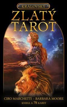 Královský Zlatý tarot - Kniha a 78 karet (lesklé) - Barbara Moore, Brožovaná