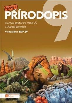 Hravý přírodopis 9 - pracovní sešit, Vázaná