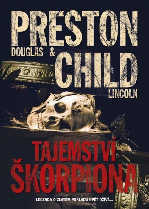 The Scorpion's Tail - Douglas Preston, Lincoln Child, Vázaná