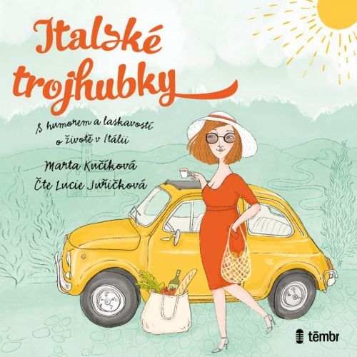 CD Italské trojhubky - audioknihovna - Marta Kučíková