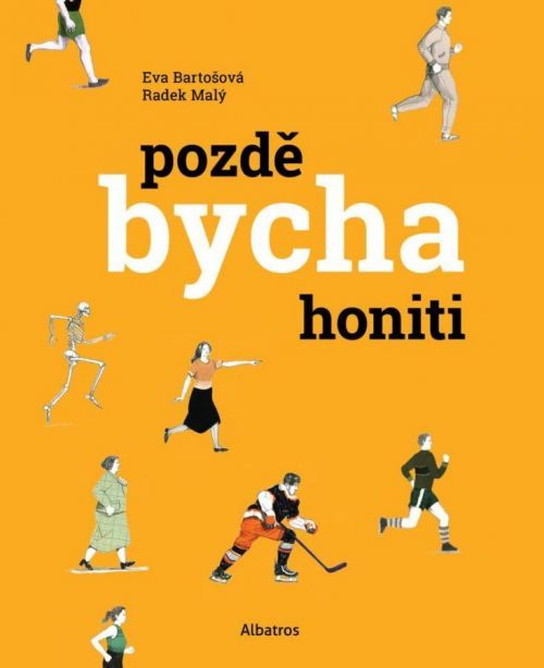 Pozdě bycha honiti - Radek Malý, Vázaná