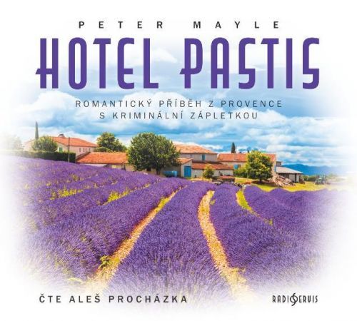 CD Hotel Pastis - Mayle Peter, Ostatní (neknižní zboží)