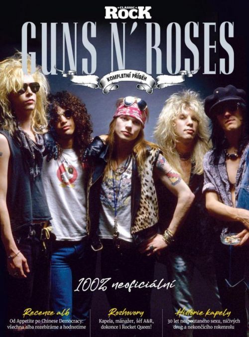 Guns N'Roses – Kompletní příběh - kolektiv autorů, Brožovaná