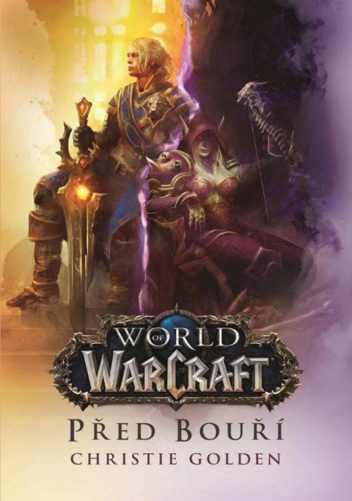 World of Warcraft - Před bouří - Golden Christie, Brožovaná