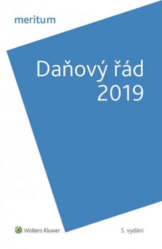 Daňový řád 2019 - Hrstková Dubšeková Lenka, Brožovaná