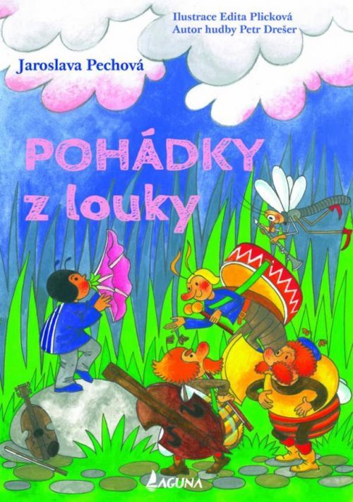 Pohádky z louky - Edita Plicková, Jaroslava Pechová, Vázaná