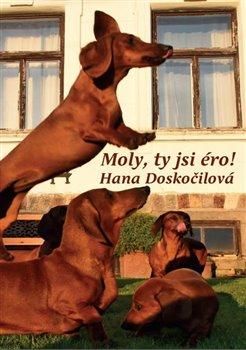 Moly, ty si éro! - Doskočilová Hana, Brožovaná