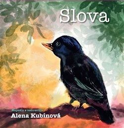 Slova - Kubínová Alena, Vázaná