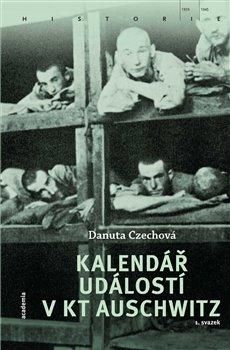 Kalendář událostí v KT Auschwitz (2 svazky) - Czechová Danuta, Ostatní (neknižní zboží)