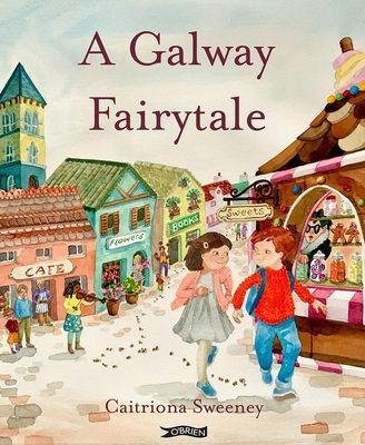 Galway Fairytale (Sweeney Caitriona)(Pevná vazba)