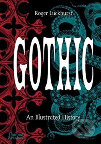 Gothic - Roger Luckhurst