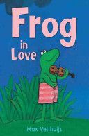 Frog in Love (Velthuijs Max)(Paperback)