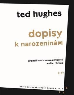 Dopisy k narozeninám - Hughes Ted, Brožovaná