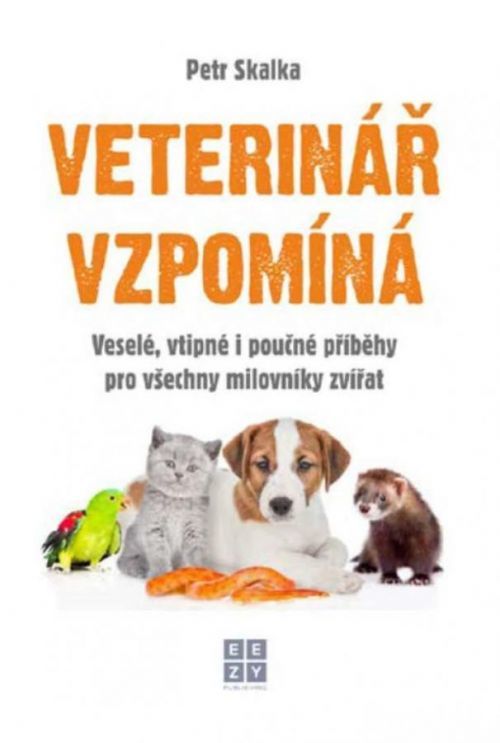 Veterinář vzpomíná - Skalka Petr, Vázaná