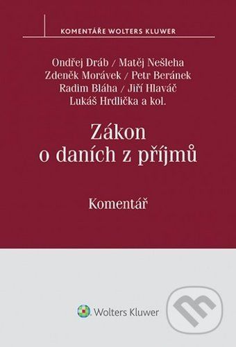 Zákon o daních z příjmů - Ondřej Dráb, Matěj Nešleha, Zdeněk Morávek, Petr Beránek, Radim Bláha, Jiří Hlaváč, Lukáš Hrdlička a kolektív