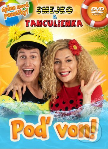 Smejko a Tanculienka: Poď von! DVD