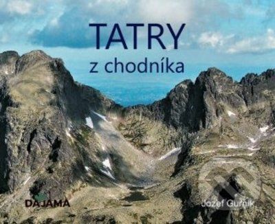 Tatry z chodníka - Jozef Gurník