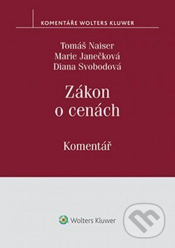 Zákon o cenách - Tomáš Naiser, Marie Janečková, Diana Svobodová
