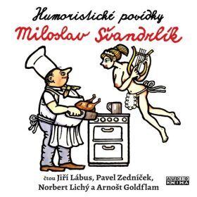 Humoristické povídky - Miloslav Švandrlík - audiokniha
