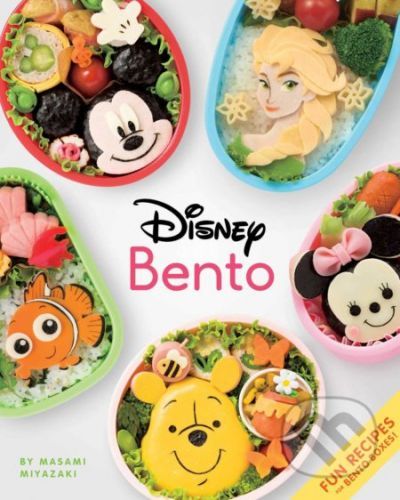 Disney Bento: Fun Recipes for Bento Boxes! - Masami Miyazaki