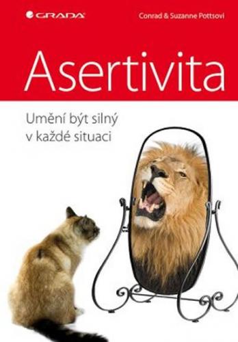 E-kniha: Asertivita – umění být silný v každé situaci od Potts Conrad