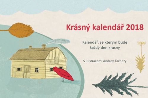 Krásný kalendář 2018 - Tachezy Andrea