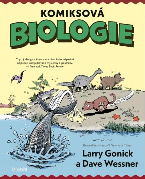 Komiksová biologie - Gonick Larry;Wessner Dave