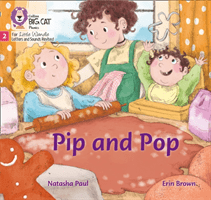 Pip and Pop - Phase 2 (Paul Natasha)(Paperback / softback)