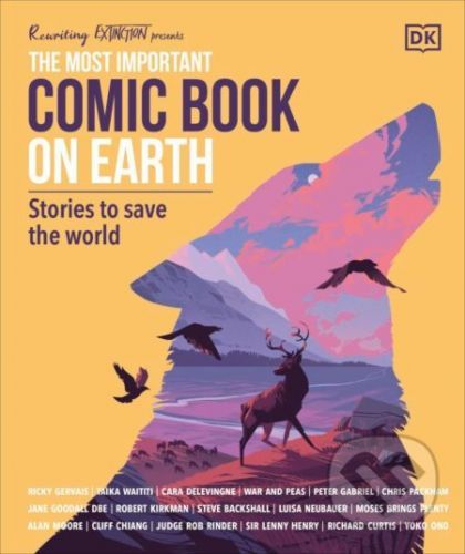 The Most Important Comic Book on Earth - Dorling Kindersley