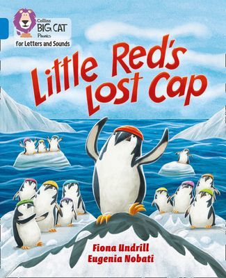 Little Red's Lost Cap - Band 04/Blue (Undrill Fiona)(Paperback / softback)