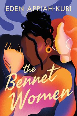 Bennet Women (Appiah-Kubi Eden)(Paperback / softback)