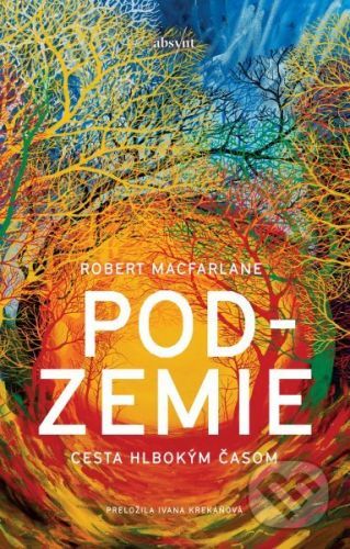 Podzemie - Robert Macfarlane